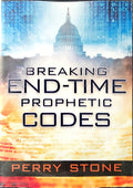Breaking End-Time Prophetic Codes | Paperback Christian Prophecy Book by Perry Stone